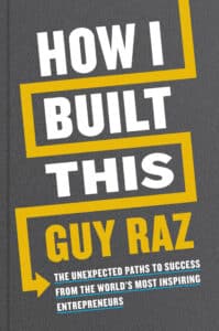 How I Built This - Books for Entrepreneurs